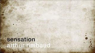 La minute de poésie : Sensation [Arthur Rimbaud]