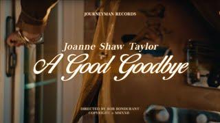 Joanne Shaw Taylor - "A Good Goodbye" - Official Music Video