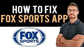  How to Fix Fox Sports App Error Code 403-PA1000 (Full Guide)