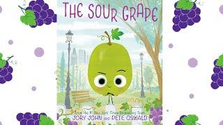 The Sour Grape - An Animated Read Aloud with Moving Pictures!