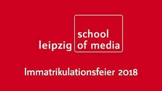 Immatrikulationsfeier 2018 (Video-Rückblick)