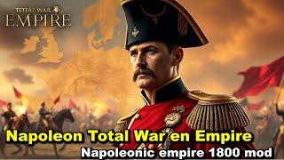 Imperio Napoleónico 1800 mod | ¡La Campaña de Napoleón en Empire Total War 1800!