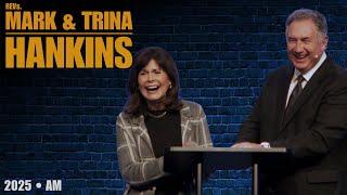 Mark & Trina Hankins 2025 • AM | Houston Faith Church