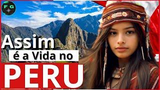 Assim é a VIDA no PERU: 30 curiosidades do país Mais INCRÍVEL  da América do Sul