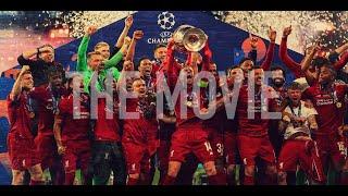 THE NEW ERA - THE MOVIE - LIVERPOOL FC 15/19