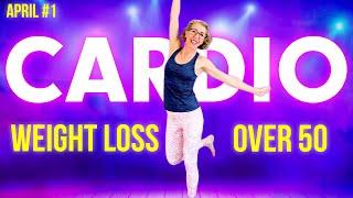 CARDIO Workout to LOSE WEIGHT - Fun, Simple & NO Jumping!  APRIL Day 1