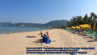 PHUKET THAILAND PATONG BEACH BANGLA WALKING STREET MORNING SCENES MARCH 2025