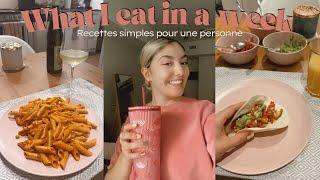 What I eat in a week: Je teste des repas simples et rapides pour une personne ️