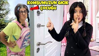 KOMŞUMUZUN GICIK ÇOCUĞU  WEDNESDAY ADDAMS EVDE YOKUZ