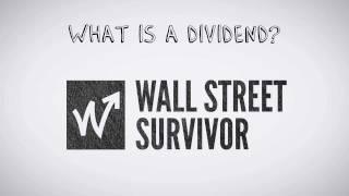 What are Dividends?