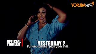 YESTERDAY PART 2  | Official Teaser | Showing Next On YorubaViewTV