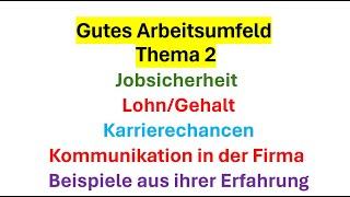 Gutes Arbeitsumfeld, Thema 2, Telc B2 Beruf