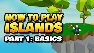 How to Play Roblox Islands (Part 1)