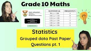 Statistics Grouped data Exam past paper Questions part 1