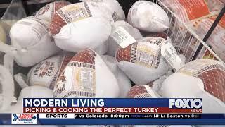 Modern Living: Cooking and buying the perfect turkey