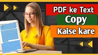 PDF ke Text Ko Copy Kaise kare 2025 | PDF Scanner App