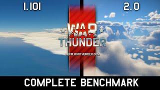 War Thunder - Full Benchmark 1.101 vs 2.0 DEV