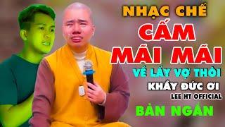 NHẠC CHẾ - KHẦY ĐỨC CẤM THUYẾT GIẢNG VĨNH VIỄN - LEE HT OFFICIAL