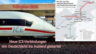 Fahrplan 2025 der Deutschen Bahn:Neue ICE-Verbindungen von Deutschland ins Ausland gestartet