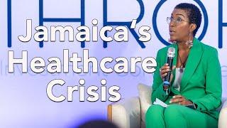 Exploring the Gaps in Patient Care Across Jamaica