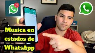 PONER MUSICA EN ESTADOS DE WHATSAPP 2022 "FACIL"