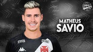 Matheus Sávio ► Bem vindo ao Vasco ? ● 2023 | HD