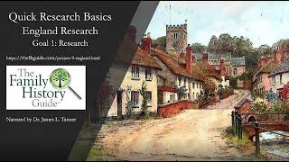 The Family History Guide   England Research, Goal 1