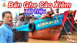 Bán Ghe Cào Xiêm Giá 660 Triệu || Cây Chất Lượng Cao || Nhanh Tay Nào