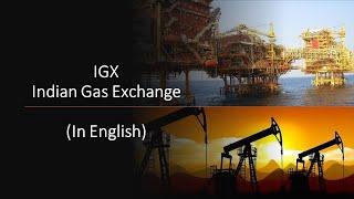 Indian Gas Exchange (English)