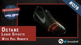 Brograph Tutorial 078 - Octane Laser Effects