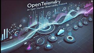 Understand the Opentelemetry overview