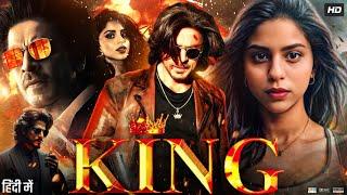 King Full Movie | Shah Rukh Khan | Abhishek Bachchan | Suhana Khan | Review & Facts HD