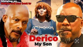 DERICO MY SON FULL MOVIE NOLLYWOOD BEST TRENDING MOVIE 2024 RELEASE