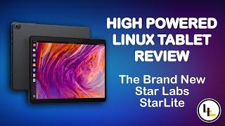 Star Labs StarLite Linux Tablet Review - Lugcast Clips Ep 248