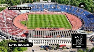 Around the grounds #4: Sofia, Bulgaria. LEVSKI SOFIA - CSKA SOFIA. Madness in the Bulgarian derby!