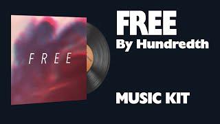 Hundredth - FREE | Music Kit