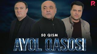 Ayol qasosi 50-qism (milliy serial) | Аёл касоси 50-кисм (миллий сериал)