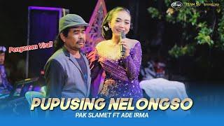 Pak Slamet ft Ade Irma - Pupusing Nelongso | KencanaWungu Campursari