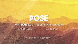 FREE DOWNLOAD Afrobeat Guitar Loop No Drums 100% Royalty Free | Afro Pop Guitar Sample | " POSE "