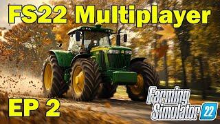 Live Multiplayer on Farming Simulator 22! - Ep 2