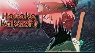 Naruto [AMV] Hatake Kakashi - live like legends