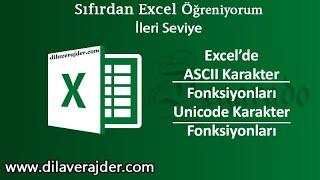 Excel Eğitim Dersleri 115 -  Ascii Karakter Fonksiyonları DAMGA - KOD - UNICODE - UNICODEKARAKTERİ