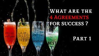 The 4 Agreements - PT1 || Obsessed With Success || Millionaire Minded TV