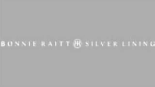 Bonnie Raitt - Silver Lining (David Gray cover)