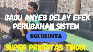 SOLUSI AKUN GAGU ANYEB EFEK PERUBAHAN SISTEM