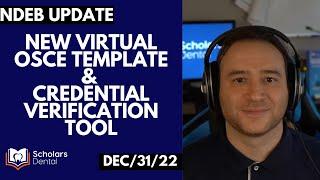 Virtual OSCE Templates & Credential Verification Tool | NDEB Update