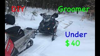 Snowmobile Trail Groomer Drag/DIY for under 40$