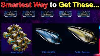 Warframe Smartest Way to Get Forma, Reactors & Catalysts