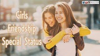  Girls Friendship Special Whatsapp Status  Birthday Status   Best School Friends Status 