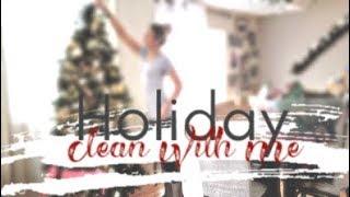 Holiday Clean With Me || Taking back my house